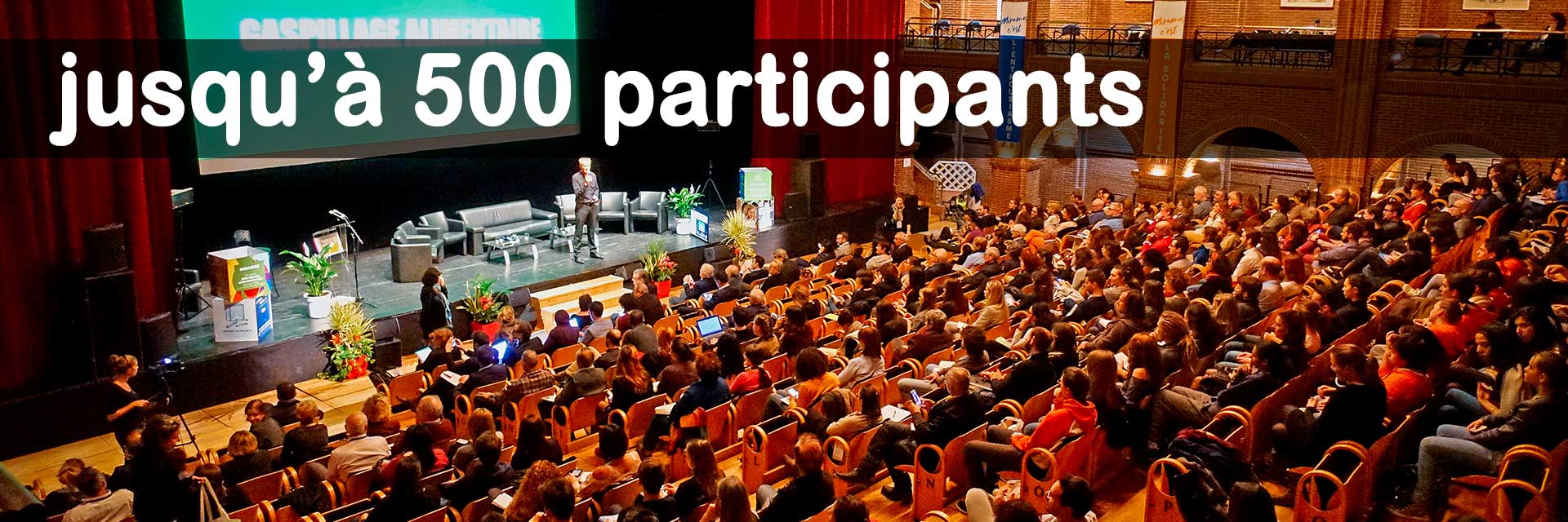 jusqu'à 500 participants